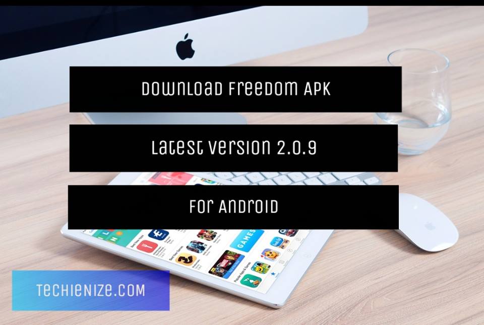 Freedom Apk Download