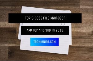Top 5 Best File Manager for Android